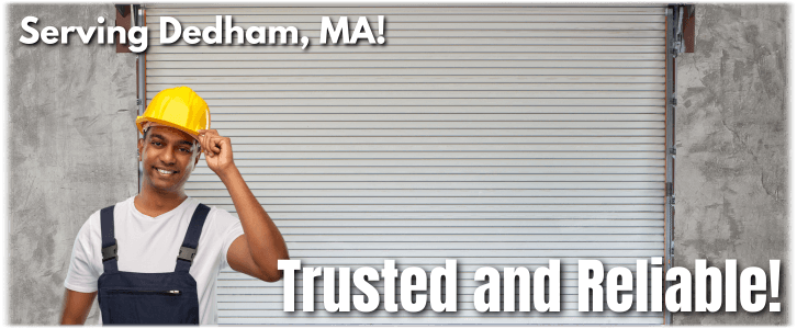 Garage Door Repair Dedham MA